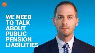 We Need to Talk About Public Pension Liabilities | Short Clips