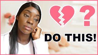 How to get over heartbreak