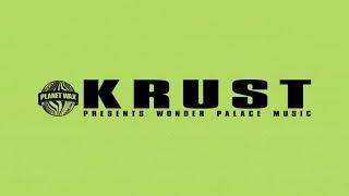 KRUST LIVE @ PLANET WAX