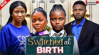 Switched At Birth - Maurice Sam, Sonia Uche, Uchechi Treasure, Dera Osadebe - A Nigerian Movie