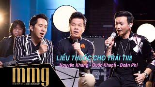 Liều Thuốc Cho Trái Tim || LV: NS Thái Hùng || Nguyên Khang - Quốc Khanh - Đoàn Phi || Jam'n Nights