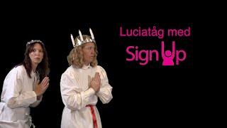 Luciatåg med Sign Up