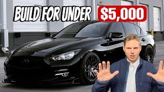 Infiniti Q50 build UNDER $5,000 | VQ37 build tips!