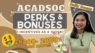 Acadsoc BONUSES 2021┃UPDATED┃How much bonus can I get?