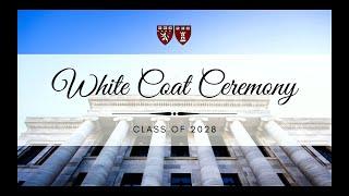 2024 HMS/HSDM White Coat Ceremony