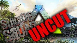 Suicide Squad | UNCUT |  Ark Survival Evolved | TeamCookieMedia