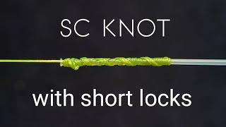 SC knot - Braided To fluorocarbon leader with short locks