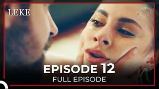 Leke Episode 12