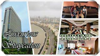 Trident - Nariman Point, Mumbai | Staycation 2021 With Family | Room Tour, Gym Tour & Hotel Review