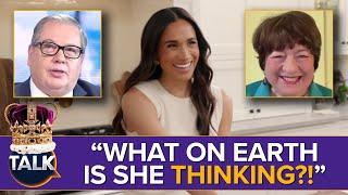 "This Looks DREADFUL!" | Meghan Markle Returns To Netflix With Reality Cooking Show