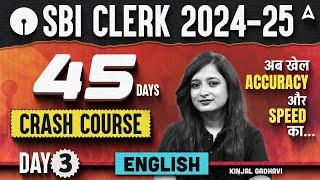 SBI Clerk 2024 English 45 Days Crash Course | Day 3 | SBI Clerk English By Kinjal Gadhavi