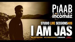 STUDIO LIVE SESSIONS #09 - I AM JAS @ PIAAB STUDIO BY INCOMAZ