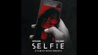 Selfie - Movie Trailer