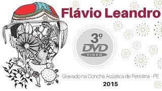 Flávio Leandro - "DVD Frutificando" -  [Completo] 2016 @DaviLeandroOficial