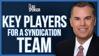 Building Your Successful Real Estate Multifamily Syndication Team