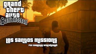 GTA SAN ANDREAS[PS2] Gameplay Walkthrough All Los Santos Missions