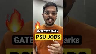 What GATE Marks is required to get PSU JOBS?