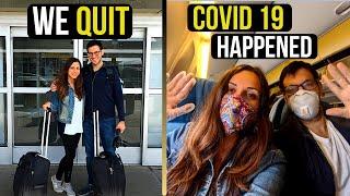 We QUIT Our JOBS Right Before Coronavirus (Covid-19) to TRAVEL the World | ESCAPING BEFORE LOCKDOWN