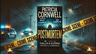 Mystery, Thriller & Suspense - Postmortem A Scarpetta Novel || Full-Length Audiobooks