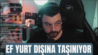 EF YURT DIŞINA TAŞINIYOR PEKİ BU NE ANLAMA GELİYOR?