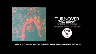 Turnover - "New Scream" (Official Audio)