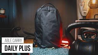 The perfect EDC backpack?! Able Carry Daily Plus Review