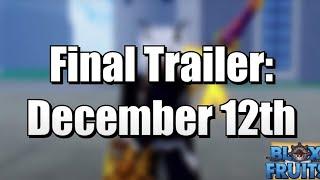 [13-DEC]-FINAL TRAILER  DRAGON SHOWCASE | Blox Fruits