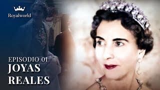 Las Joyas Reales - EP 1 | Historia fascinante