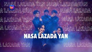 Mimiyuuuh and SB19 - #NasaLazadaYan (Official Music Video)