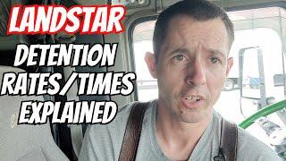 Landstar Detention Pay Rates/Times Explained - Landstar BCO/Owner Operator