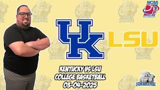 Kentucky vs LSU 3/4/25 Free College Basketball Picks and Predictions | NCAAB Pick