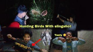 Hunting Bird️ at Night With Homemade Slingshot// Hunting And Eating Birds//Birds Recipes.