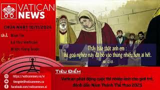 Radio Chúa Nhật 10/11/2024 - Vatican News Tiếng Việt