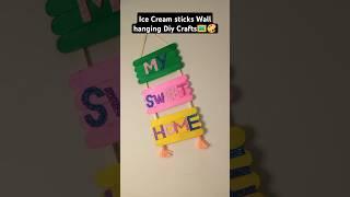 Wall Hanging DIY Crafts | Popsicle Stick Craft  #homedecorideas #icecreamstickcrafts #diy  #ytshorts