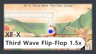 [A Dance of Fire and Ice] XF-X Third Wave Flip-Flop 1.5배속 클리어