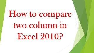 How to compare two columns in excel