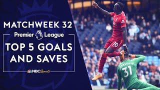 Top five Premier League goals and saves from Matchweek 32 (2021-22) | NBC Sports