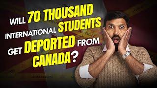 Will 70 Thousand International Students get Deported from Canada | Johny Hans Canada