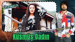 Zarina - Kusmus Qadin 2024 (Remix - Ayxan Deniz)