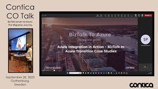 Azure Integration in Action - BizTalk to Azure Transition Case Studies