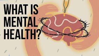 What Is Mental Health?