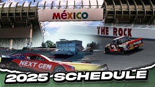 The 2025 NASCAR Schedule Is CRAZY! | Mexico, The Rock, and More!