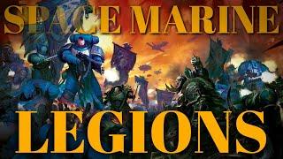 Everything you need to know about the Space Marine Legions