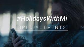 #HolidaysWithMi - The First Encounter