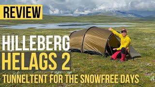 Hilleberg Helags 2 Tent Review | Clever Designed Tunnel Tent For Two?