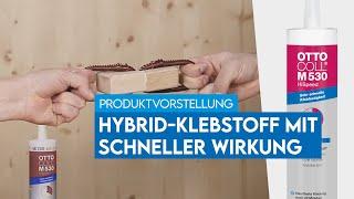 OTTOCOLL® M 530 HiSpeed – Der Klebstoff mit schneller Klebfestigkeit | Anwendungsvideo