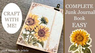 EASY, and STUNNING Junk Journal Book. Printable Junk Journal Book, Sunflower Edition 