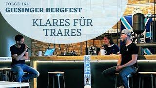 #164 Klares für Trares - Giesinger Bergfest