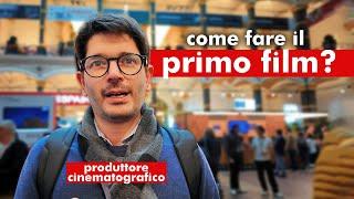 Come FARE un FILM: SPIEGATO da un PRODUTTORE CINEMATOGRAFICO