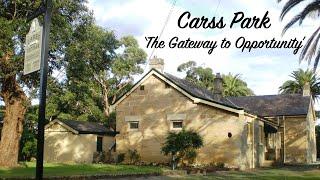 Carss Park, 'The Gateway to Opportunity'